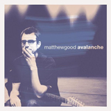 Matthew Good - Avalanche